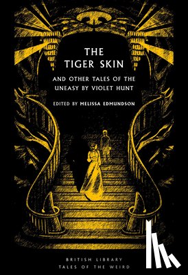 Hunt, Violet - The Tiger Skin