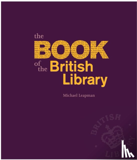 Leapman, Michael - The Book of the British Library