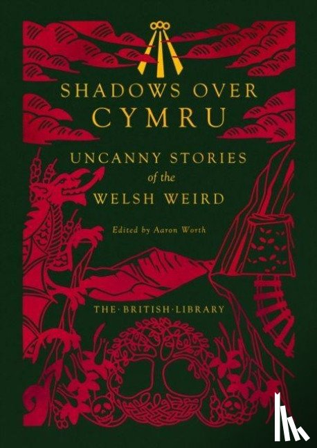 Thomas, Dylan, Blackwood, Algernon, Wyndham, John, Brand, Christianna - Shadows Over Cymru