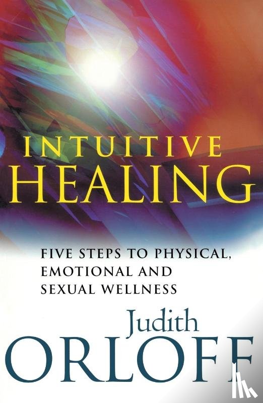 Orloff, Judith - Intuitive Healing