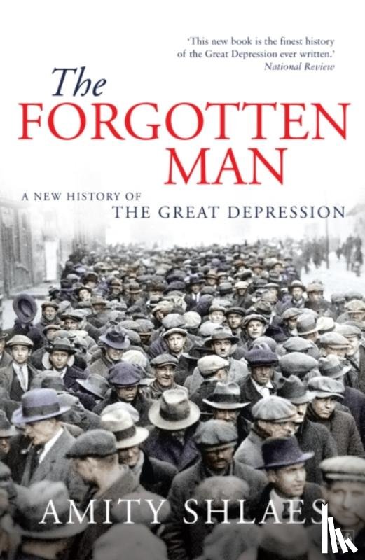 Shlaes, Amity - The Forgotten Man