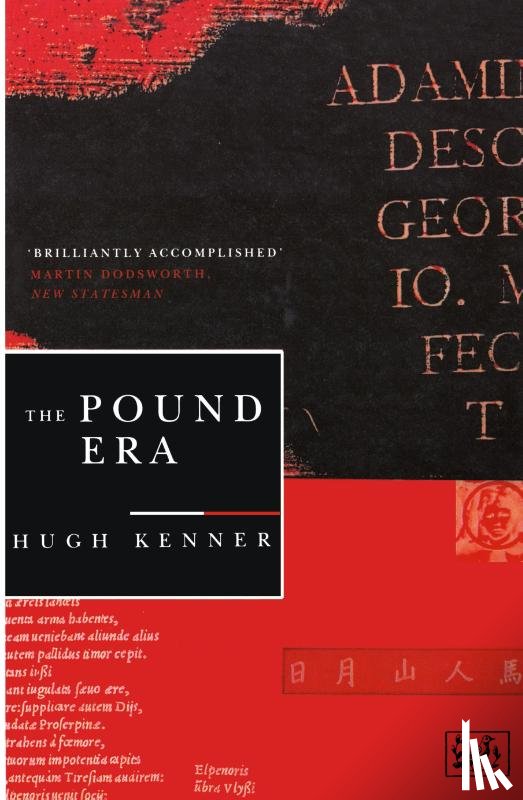 Kenner, Hugh - The Pound Era