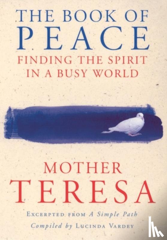 Teresa, Mother - The Book Of Peace