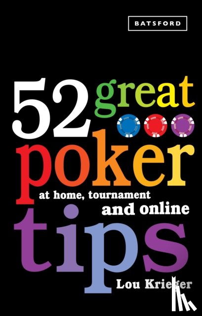 Krieger, Lou - 52 Great Poker Tips