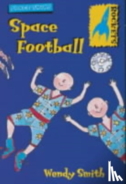 Smith, Wendy - Space Twins: Space Football