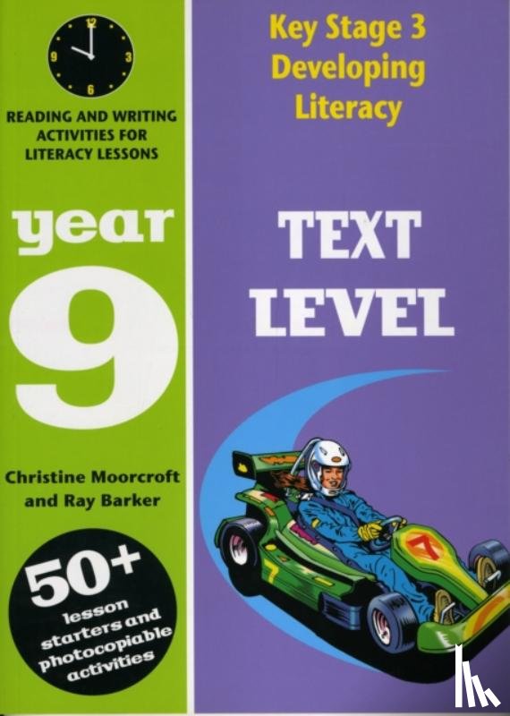 Moorcroft, Christine, Barker, Roy - Text Level: Year 9