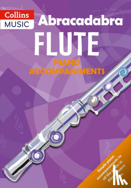 Sebba, Jane, Pollock, Malcolm - Abracadabra Flute Piano Accompaniments