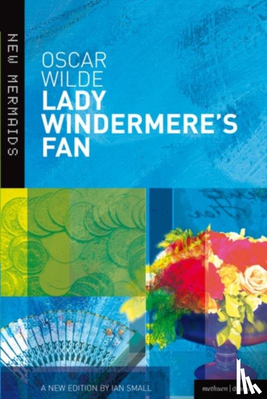 Wilde, Oscar - Lady Windermere's Fan