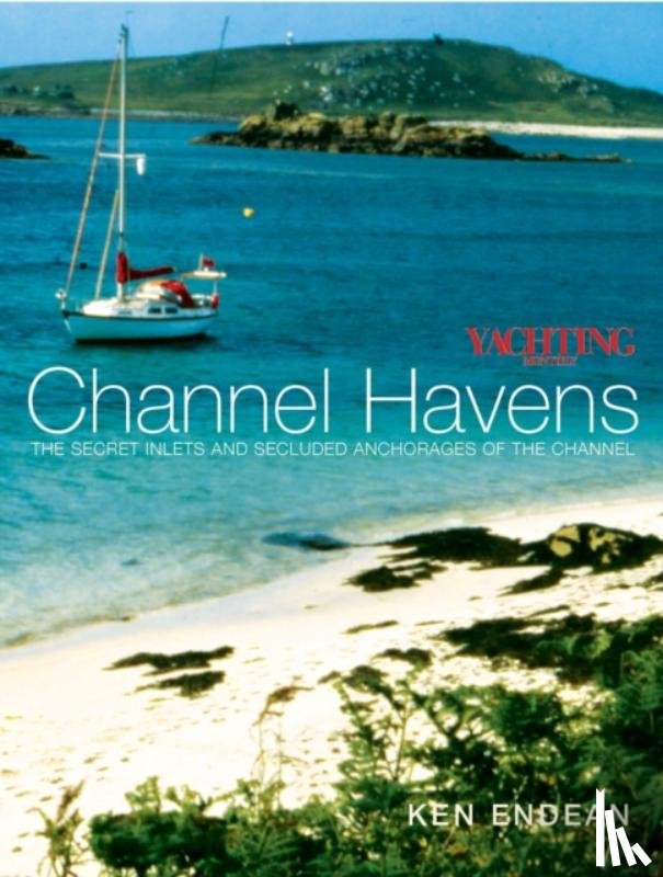 Endean, Ken - Yachting Monthly's Channel Havens