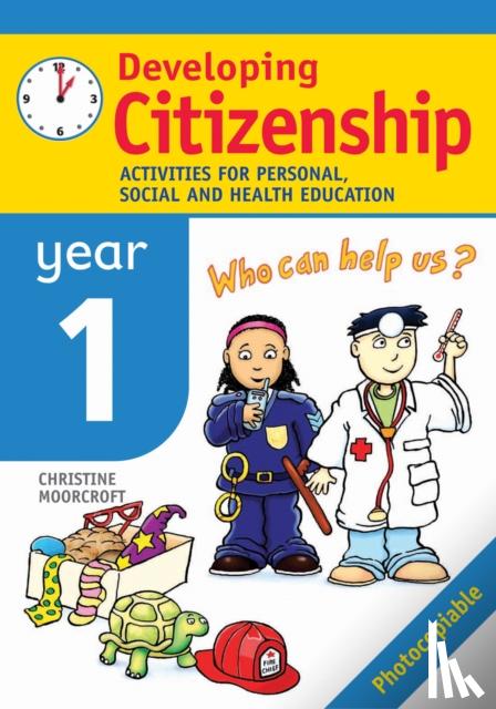 Moorcroft, Christine - Developing Citizenship: Year1