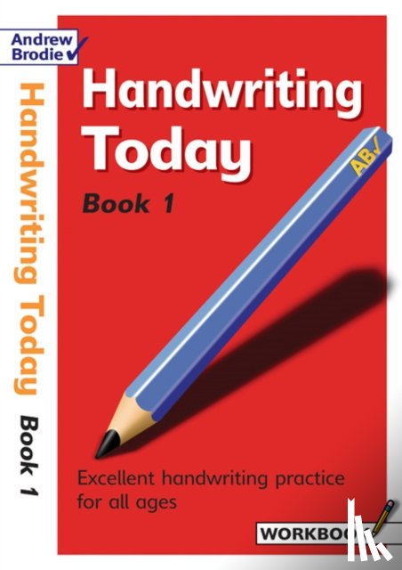 Brodie, Andrew - Handwriting Today Book 1
