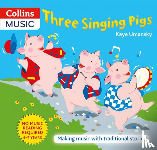 Umansky, Kaye - Three Singing Pigs