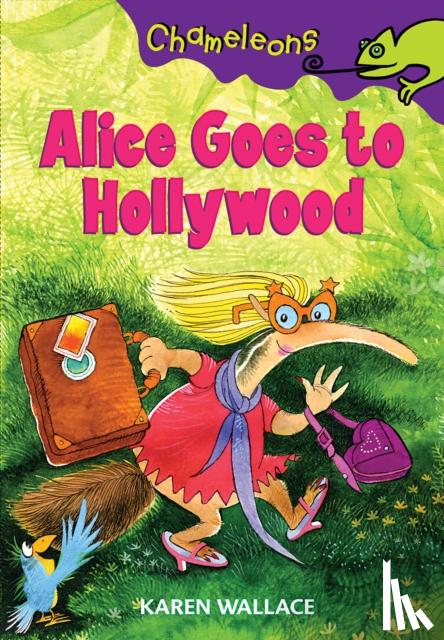 Wallace, Karen - Alice Goes to Hollywood
