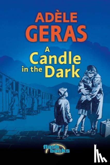 Geras, Adele - A Candle in the Dark