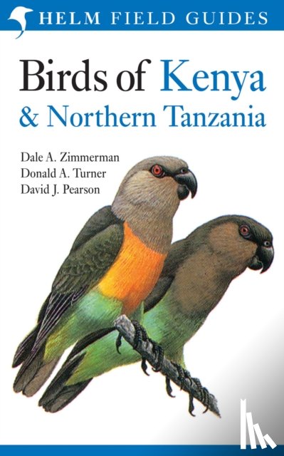 Zimmerman, Dale A., Pearson, David J., Turner, Donald A. - Field Guide to Birds of Kenya and Northern Tanzania