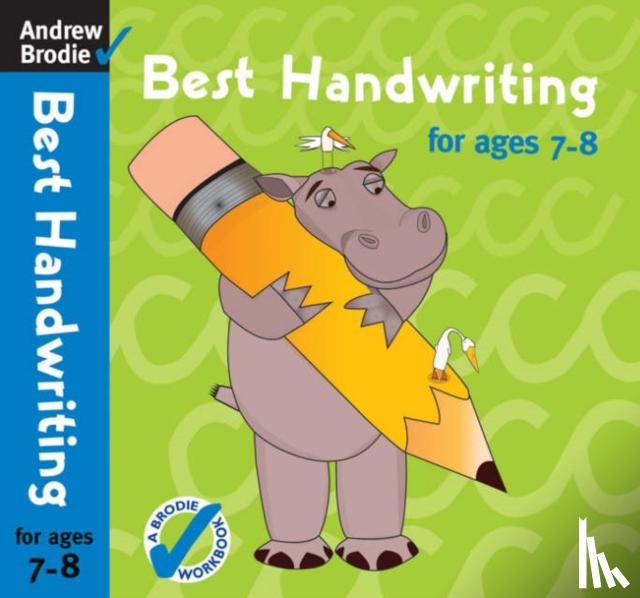 Brodie, Andrew - Best Handwriting for ages 7-8