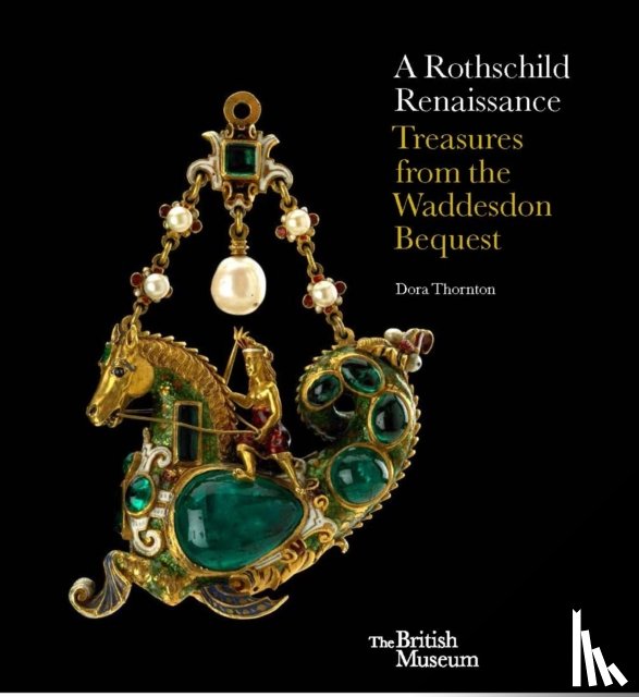 Thornton, Dora - A Rothschild Renaissance