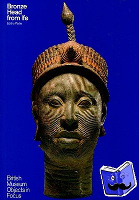 Platte, Editha - Bronze Head From Ife