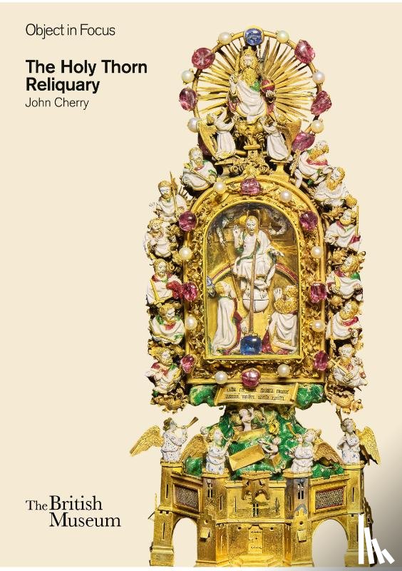 Cherry, John - The Holy Thorn Reliquary