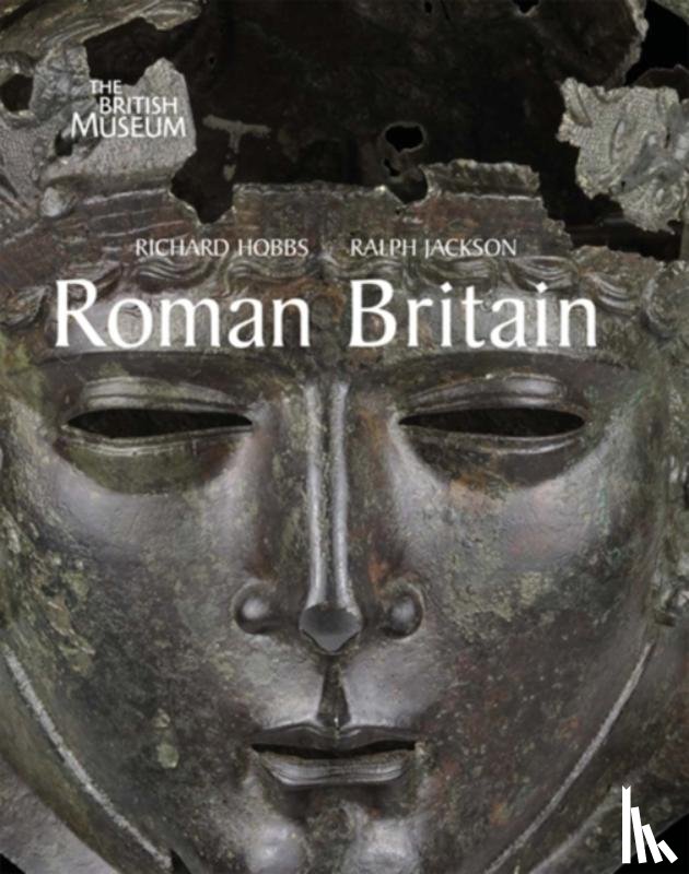 Hobbs, Richard, Jackson, Ralph - Roman Britain