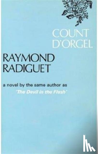 Radiguet, Raymond - Count D'Orgel