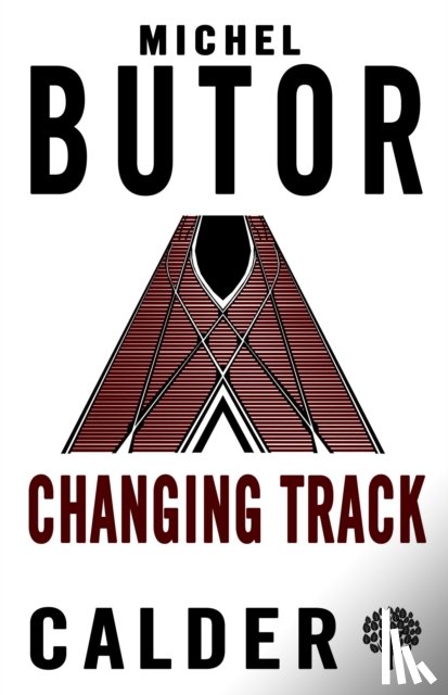 Butor, Michel - Changing Track