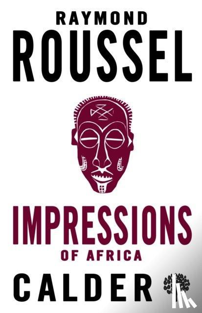 Roussel, Raymond - Impressions of Africa