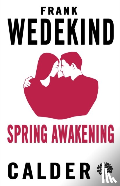 Wedekind, Frank - Spring Awakening