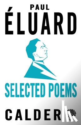 Eluard, Paul - Selected Poems: Eluard