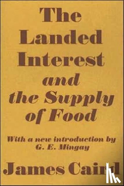 Caird, James - Landed Interest and the Supply of Food