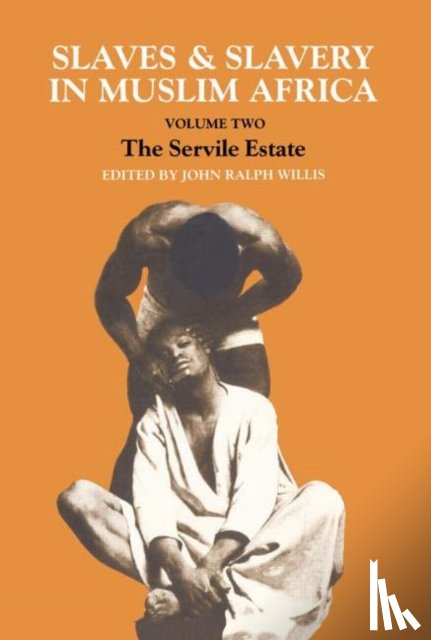 Willis, John Ralph - Slaves and Slavery in Africa