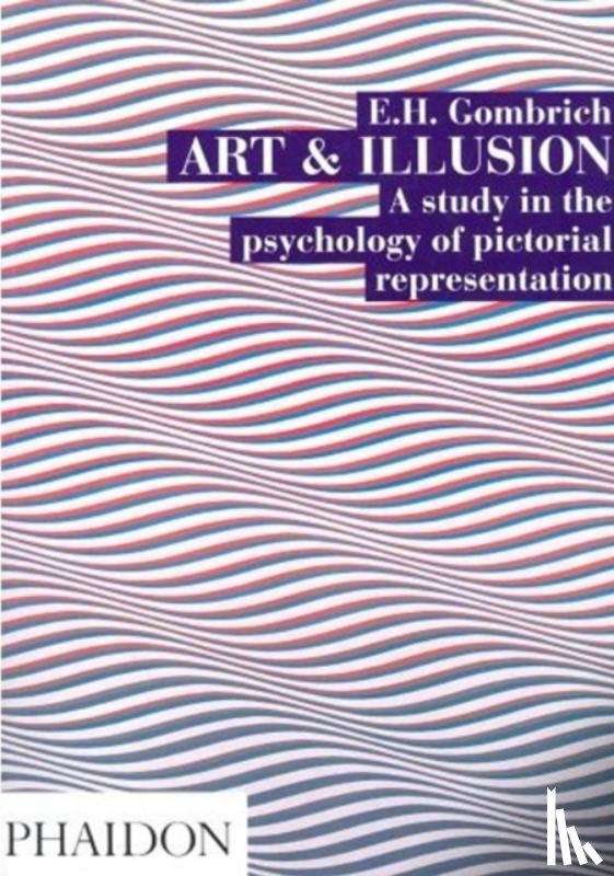 Gombrich, Leonie - Art and Illusion
