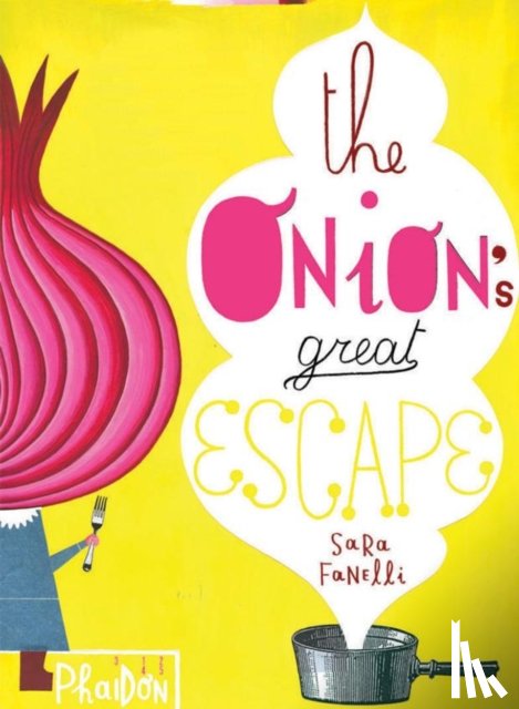 Fanelli, Sara - The Onion's Great Escape