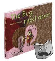 Alemagna, Beatrice - The Bug Next Door