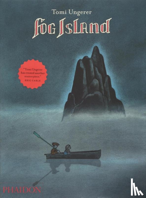 Ungerer, Tomi - Fog Island
