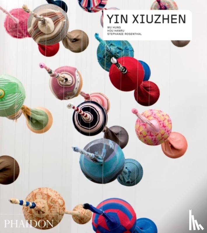 Hanru, Hou, Wu, Hung, Rosenthal, Stephanie - Yin Xiuzhen