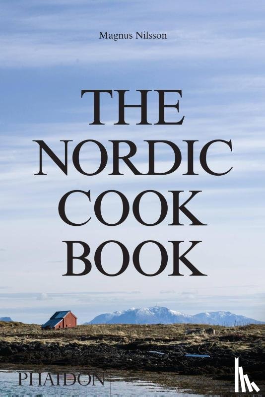 Nilsson, Magnus - The Nordic Cookbook