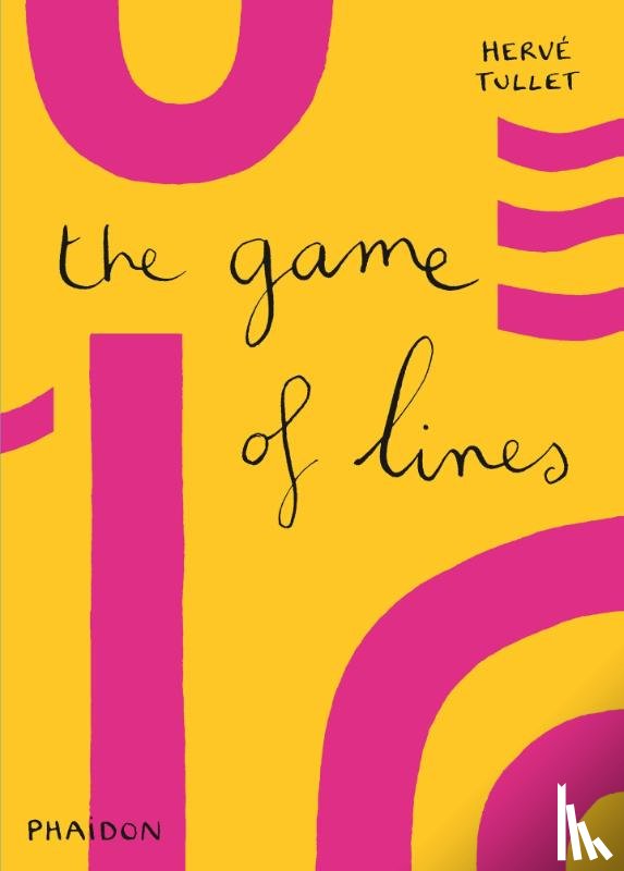 Tullet, Hervé - The Game of Lines