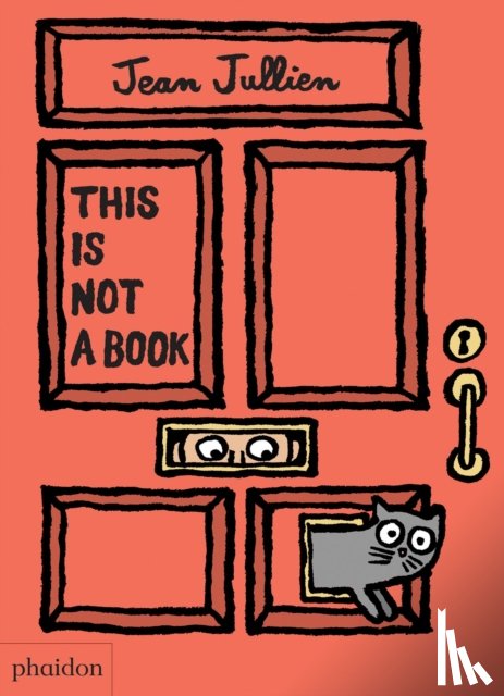 Jullien, Jean, Bennett, Meagan - This Is Not A Book