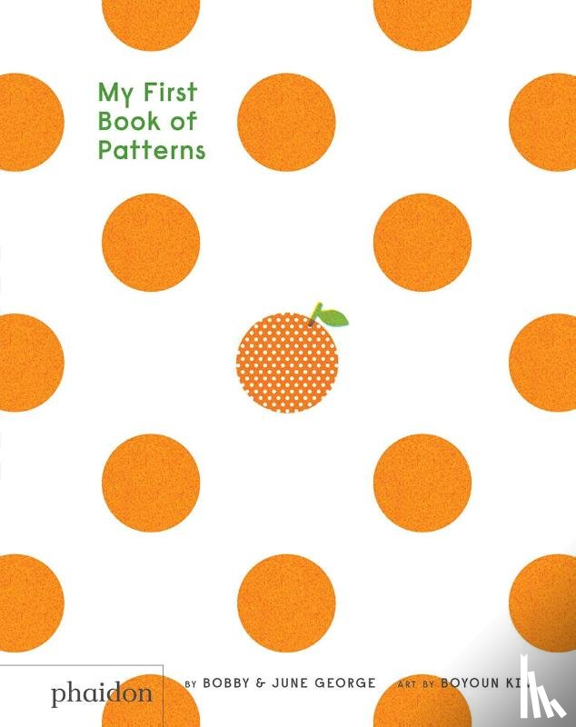 George, Bobby, George, June, Kim, Boyoun - My First Book of Patterns