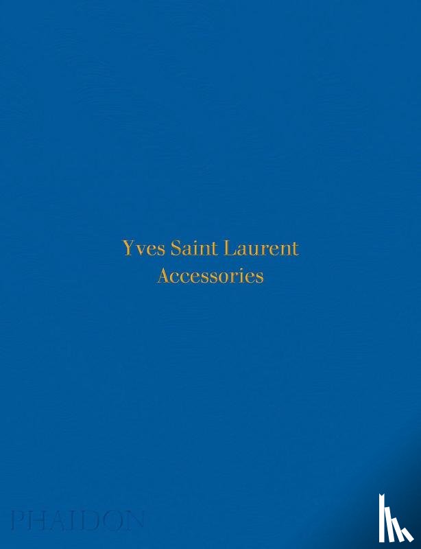 Mauriès, Patrick - Yves Saint Laurent