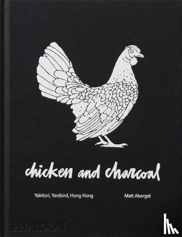 Abergel, Matt, Hecox, Evan - Chicken and Charcoal
