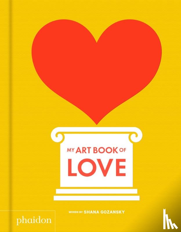 Gozansky, Shana, Bennett, Meagan - My Art Book of Love