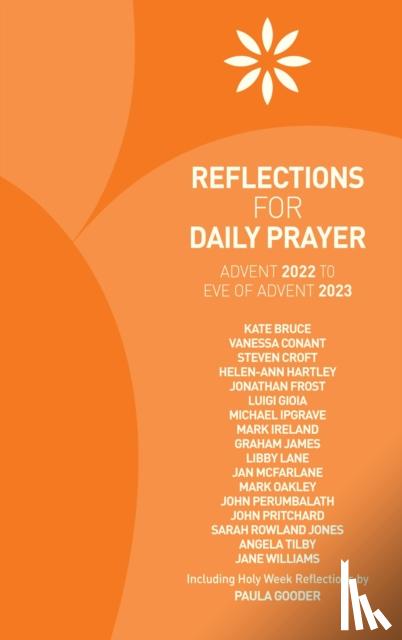 Croft, Steven, Gooder, Paula, Hartley, Helen-Ann, James, Graham - Reflections for Daily Prayer
