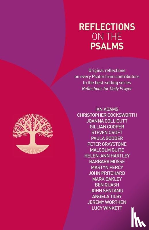 Adams, Ian, Mosse, Barbara, Cocksworth, Christopher, Collicutt, Joanna - Reflections on the Psalms
