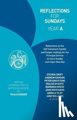 Brown, Rosalind, Croft, Steven, Davison, Andrew, Guite, Malcolm - Reflections for Sundays, Year A