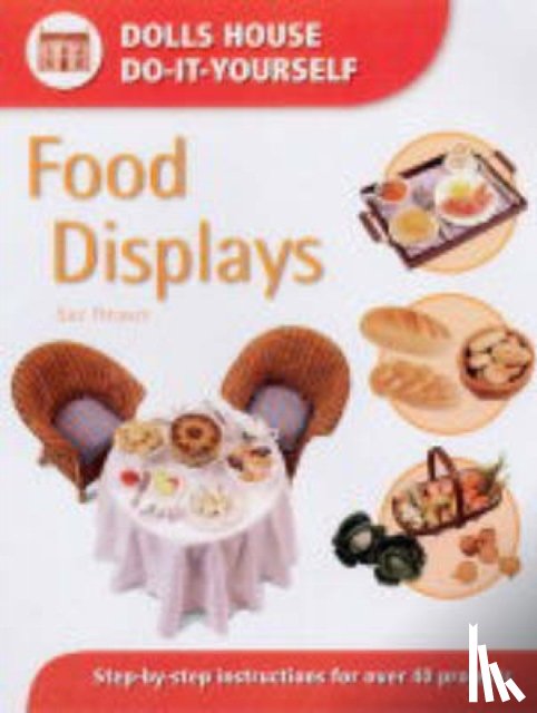 Heaser, Sue (Author) - Food Displays
