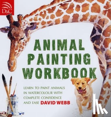 Webb, David (Author) - Animal Painting Workbook