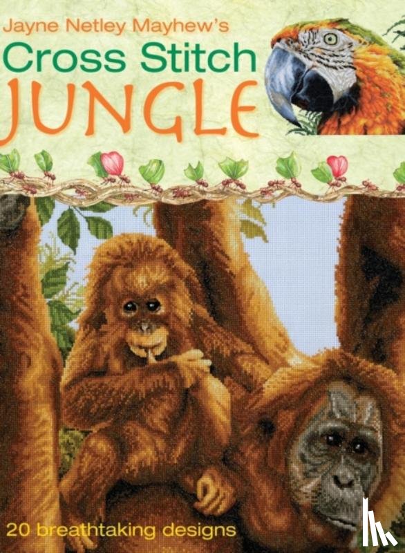 Netley Mayhew, Jayne - Cross Stitch Jungle