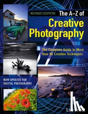 Frost, Lee (Author) - A-Z of Creative Photography